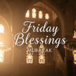 Friday Blessings